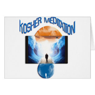 Kosher Meditation
