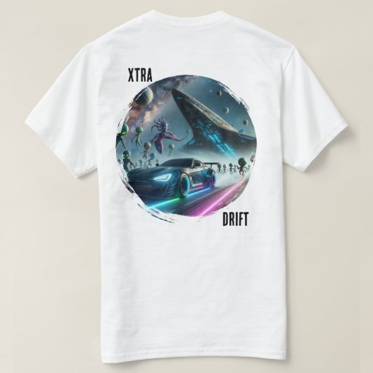 Kosmische Extra Drift Straat Energie T-shirt (Design achterkant)