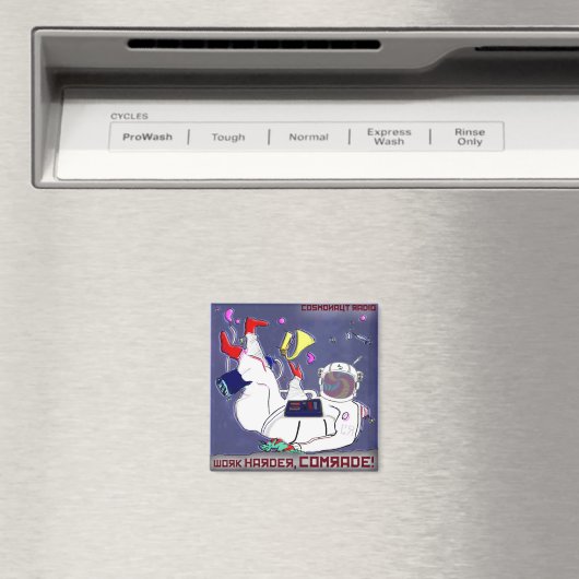 Kosmonaut Radio Magneet Werk Harder kameraad (Insitu (Vaatwasser))