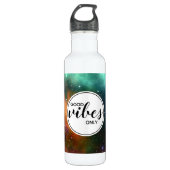 Kosmos Space Galaxy Good Vibes Only Quote Waterfles (Voorkant)