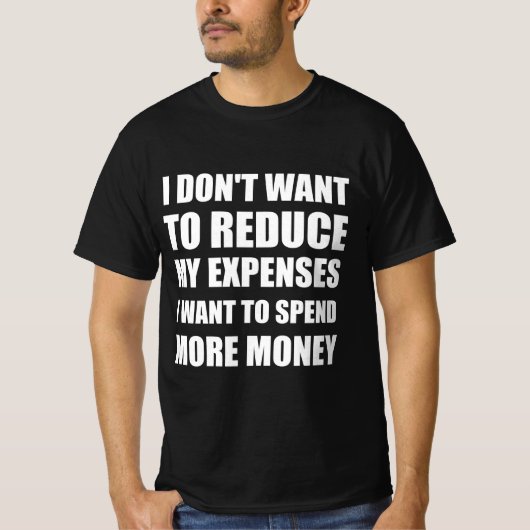 Kosten grappig citaat t-shirt (Voorkant)