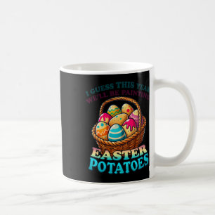 Kosten van eieren Dit jaar schilderen we aardappel Koffiemok
