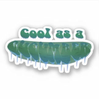 Koud als een komkommer sticker