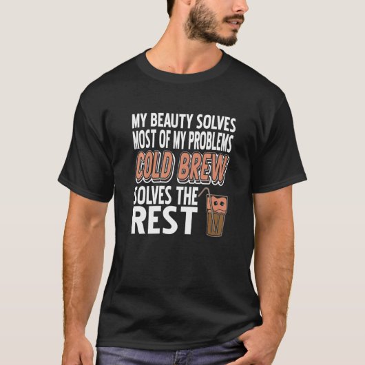 Koud brew lost de rest van het Cadeau op T-shirt (Voorkant)
