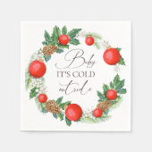 Koud Buiten Kerst Krans Winter Baby shower Servet (Voorkant)