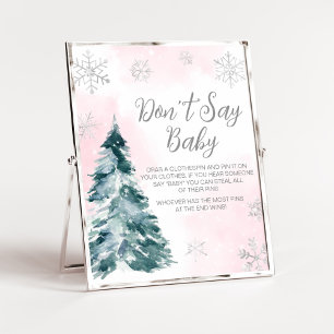 Koud Buiten Roze Winter Zeg geen Baby Poster