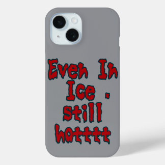 Koud maar heet iPhone 15 case