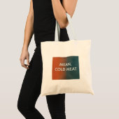 Koud vlees, alleen moorden in het gebouw tote bag (Voorkant (product))