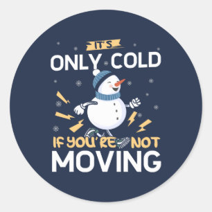 Koud weer aan de gang - feestelijke Snowman Quote Ronde Sticker