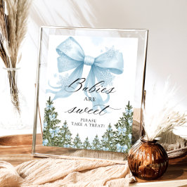 Koude Buiten Winter Blue Bow Baby's zijn zoet Poster