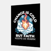 Koude verandering, het vuur van het geloof - Motiv Acryl Bord (Hoek)