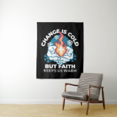 Koude verandering, het vuur van het geloof - Motiv Wandkleed (In situ)