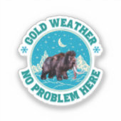 Koude Weer Mammoet Winter Humor Sticker (Voorkant)