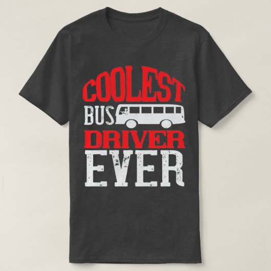 Koudste buschauffeur ooit 1 t-shirt (Design voorkant)