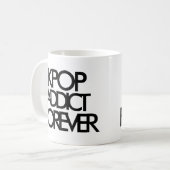 Kpop Addict Forever | Muziek-ventilatorGift Koffiemok (Voorkant links)