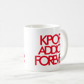 Kpop Addict Forever | Muziek ventilatorrood Koffiemok (Voorkant rechts)