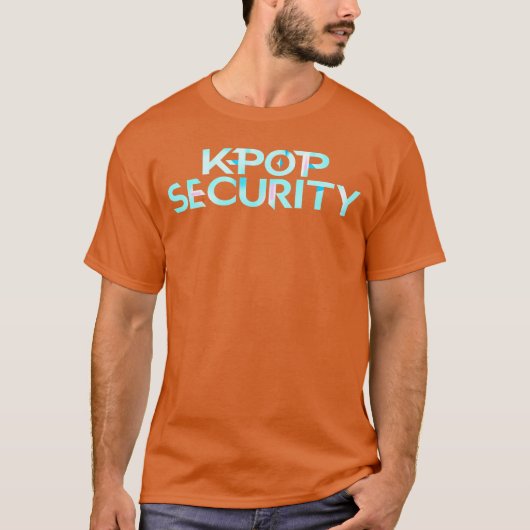 KPop Beveiliging Moeder Vader Grappige Verjaardag T-shirt (Voorkant)