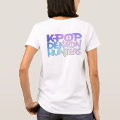 KPop Demon Hunters Tshirt, Huntrix Womens T-shirt (Achterkant)
