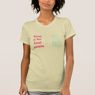 Kpop is voor Kool People T-shirt