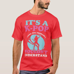 KPop Korean Pop Music Anime Fans Korea Singers Ota T-shirt