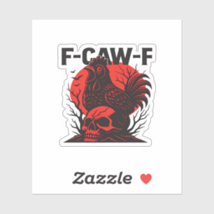Kraai F-Caw-F Grappige Gotische Humor Sticker