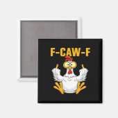 Kraai F-Caw-F Grappige Humor Gotisch Magneet (Voorkant / Achterkant)