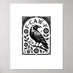 Kraai, F-Caw-F Grappige Vogel Esthetische Grafisch Poster