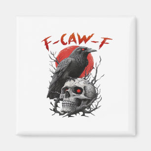 Kraai, F-Caw-F Grappige Vogel F-Caw-F Maan Gothisc Magneet
