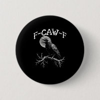 Kraai F-Caw-F Grappige Vogel Kraai Humor Creatieve
