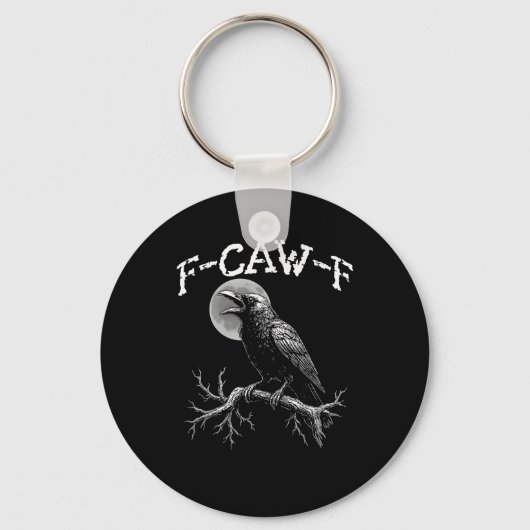 Kraai F-Caw-F Grappige Vogel Kraai Humor Creatieve Sleutelhanger (Voorkant)