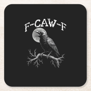 Kraai F-Caw-F Grappige Vogel Kraai Humor Creativ C Kartonnen Onderzetters