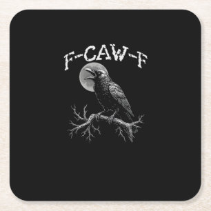 Kraai F-Caw-F Grappige Vogel Kraai Humor Tri-blend Kartonnen Onderzetters