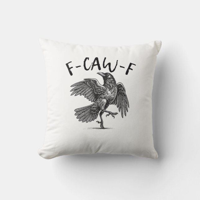 Kraai, F-Caw-F Grappige Vogel Kussen (Voorkant)