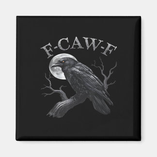 Kraai F-Caw-F Grappige Vogel Maan Gothische Volwas Magneet