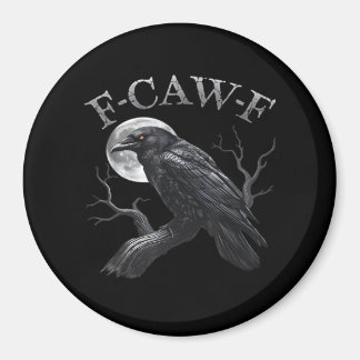 Kraai F-Caw-F Grappige Vogel Maan Gothische Volwas Magneet
