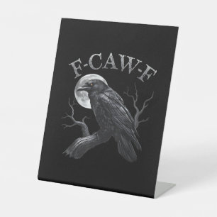 Kraai F-Caw-F Grappige Vogel Maan Gothische Volwas Reclamebord Met Voetstuk