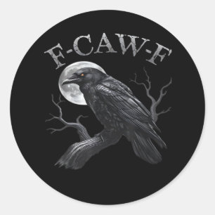 Kraai F-Caw-F Grappige Vogel Maan Retro Klassieker Ronde Sticker