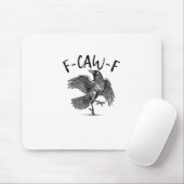 Kraai, F-Caw-F Grappige Vogel Muismat (Met muis)