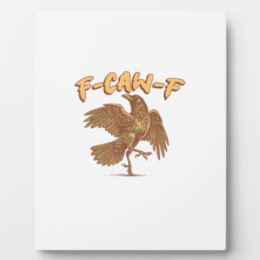 Kraai F-Caw-F Grappige Vogel Raaf Meme Fotoplaat (Voorkant)