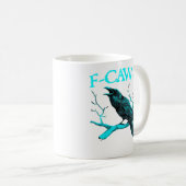 Kraai F-Caw-F Grappige Vogel Retro Design Creatiev Koffiemok (Voorkant rechts)
