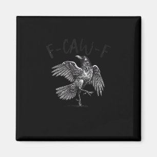Kraai, F-Caw-F Grappige Vogel Retro Grafisch Magneet