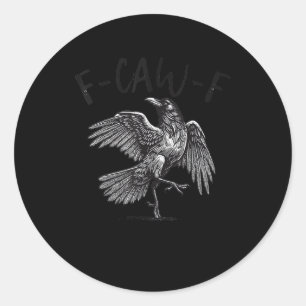 Kraai, F-Caw-F Grappige Vogel Retro Grafisch Ronde Sticker