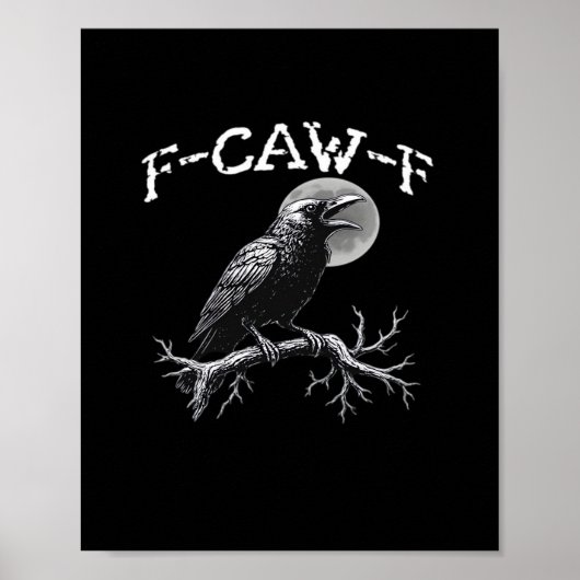 Kraai F-Caw-F Grappige Vogel Retro Klassieker Poster (Voorkant)
