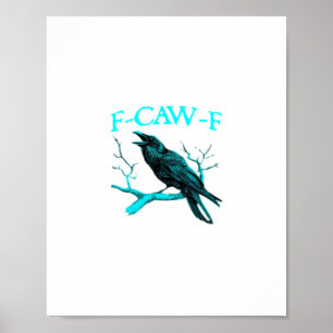 Kraai F-Caw-F Grappige Vogel Retro Poster