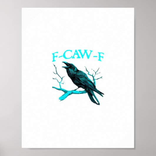 Kraai F-Caw-F Grappige Vogel Retro Poster (Voorkant)