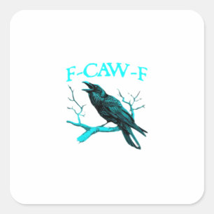 Kraai F-Caw-F Grappige Vogel Retro Vierkante Sticker