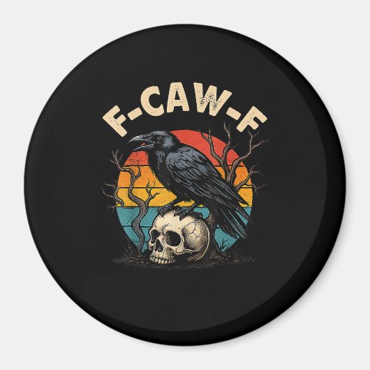 Kraai F-Caw-F Raaf Vogel Humor Meme Grappig Magneet (Voorkant)