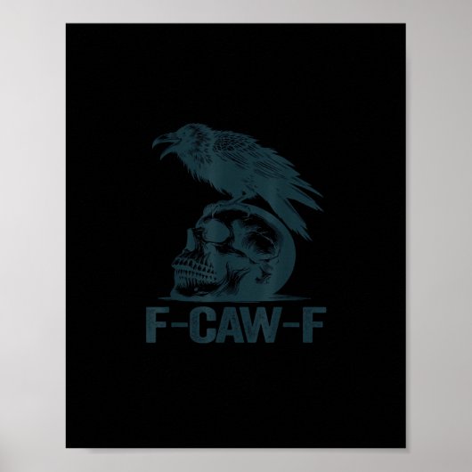 Kraai F-Caw-F Retro Kraai Liefhebber Grappig Poster (Voorkant)