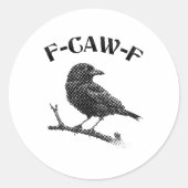 Kraai F-CAW-F Ronde Sticker (Voorkant)