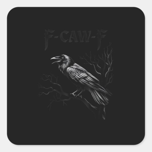 Kraai, F-Caw-F Vogel Retro Klassieker Vierkante Sticker (Voorkant)